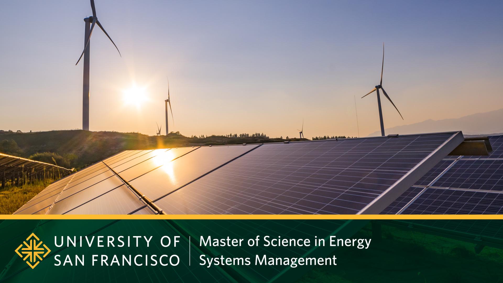 University of San Francisco Master of Science in Energy Systems Management