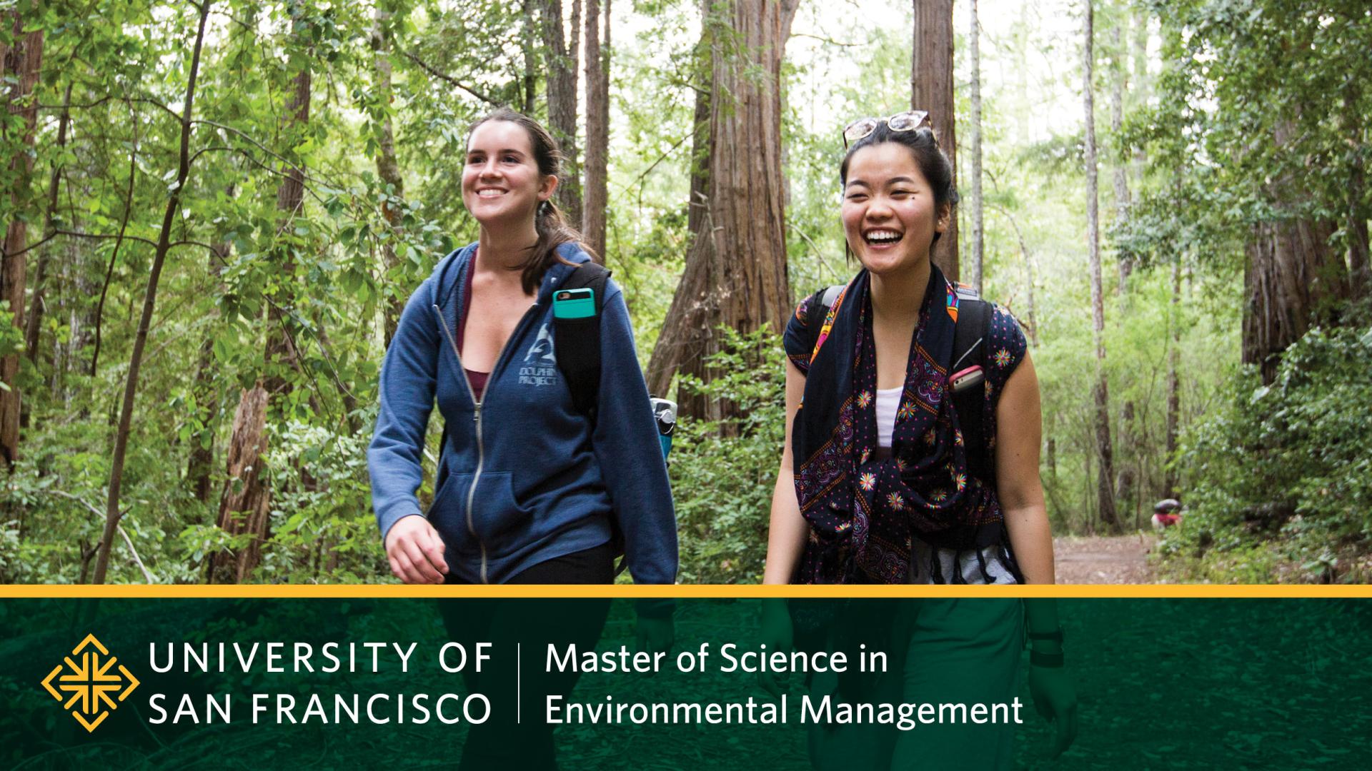 University of San Francisco Master of Science in Environmental Management