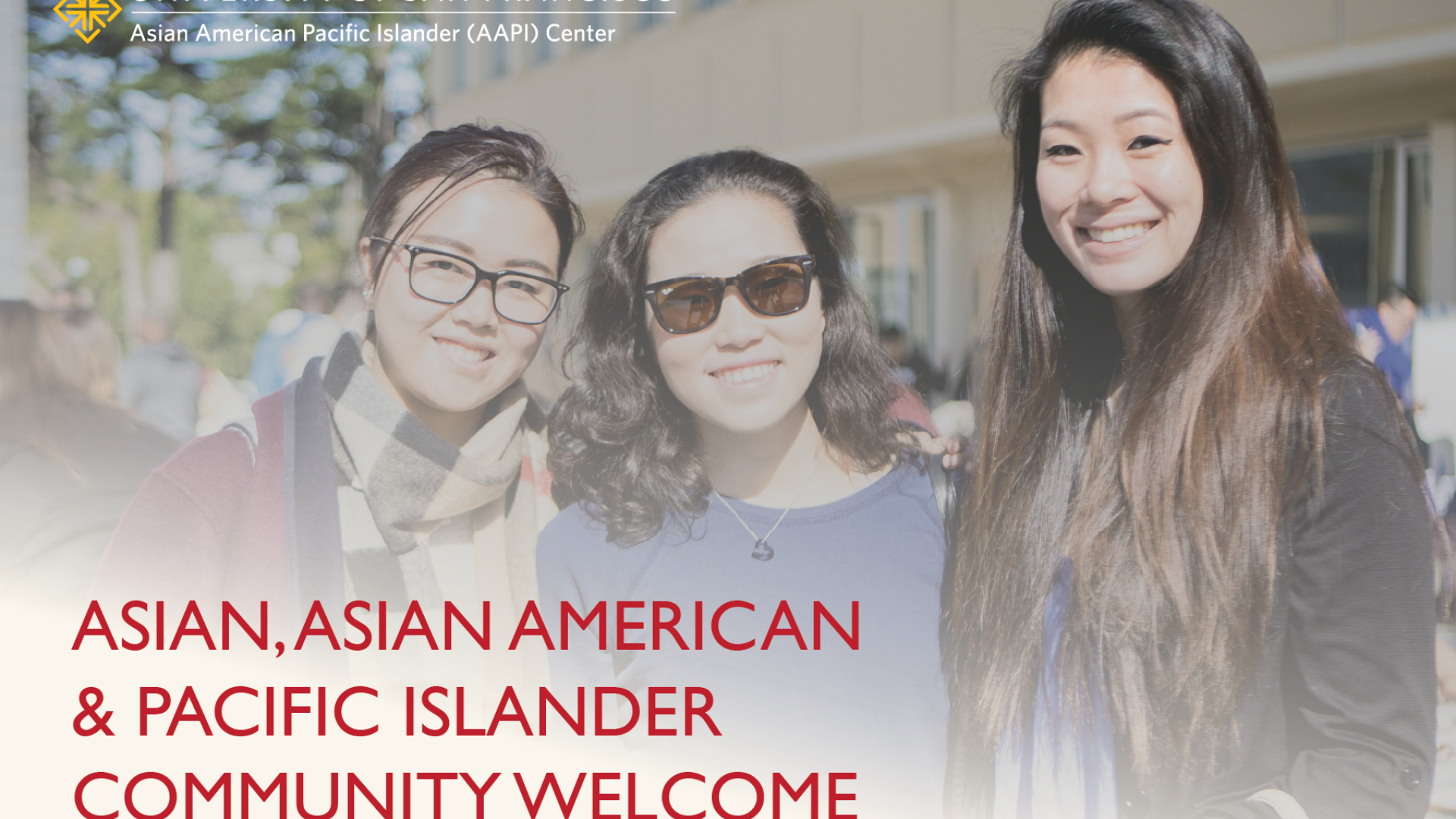 Asian, Asian American, and Pacific Islander Community Welcome
