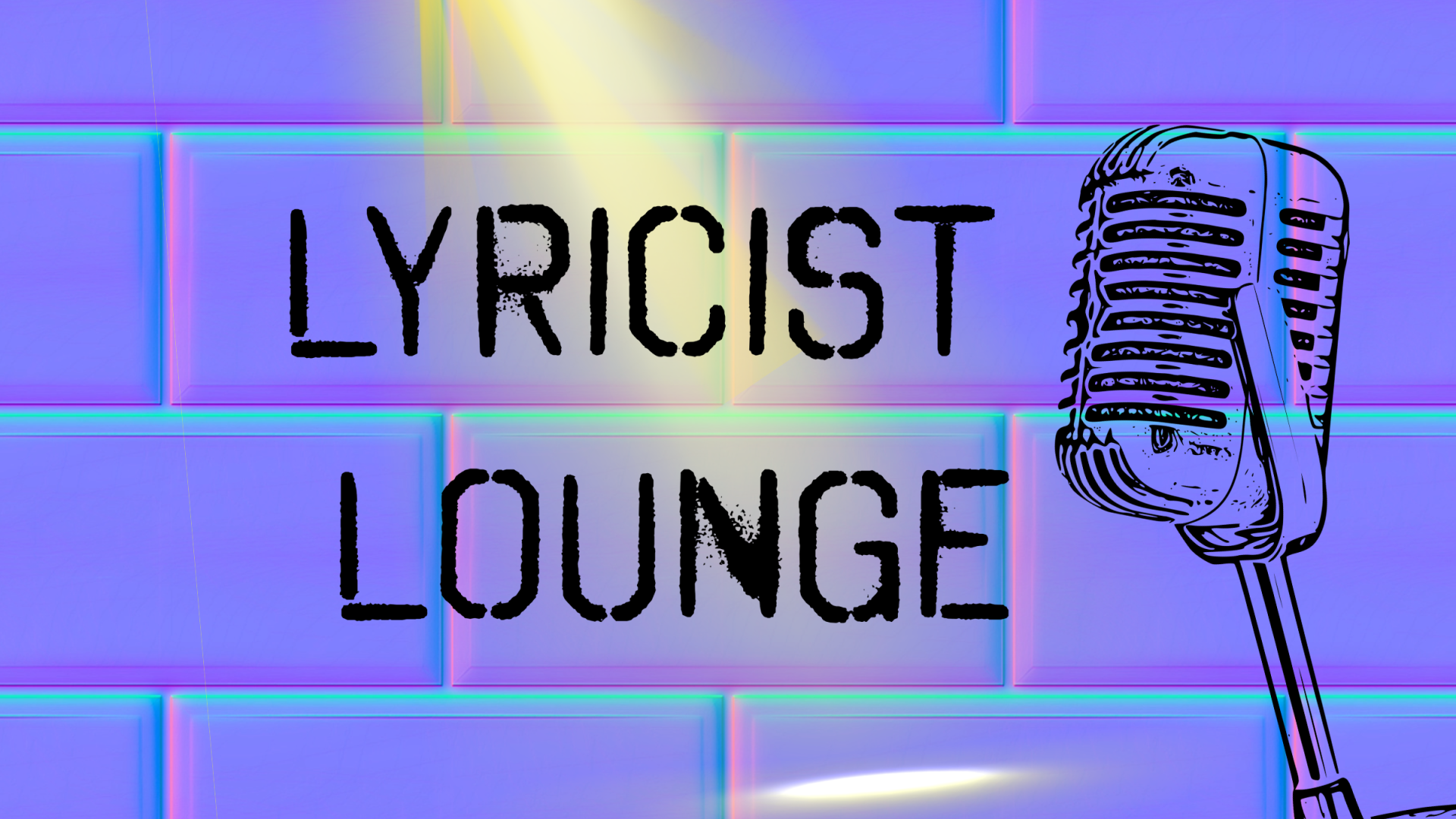 Lyricist Lounge in black text next to a mircophone with a spot light shown on the text against a purple brick background