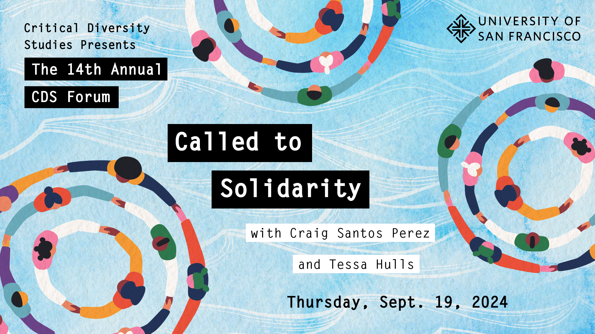 14th Annual Critical Diversity Studies Forum: Called to Solidarity with Craig Santos Perez and Tessa Hulls