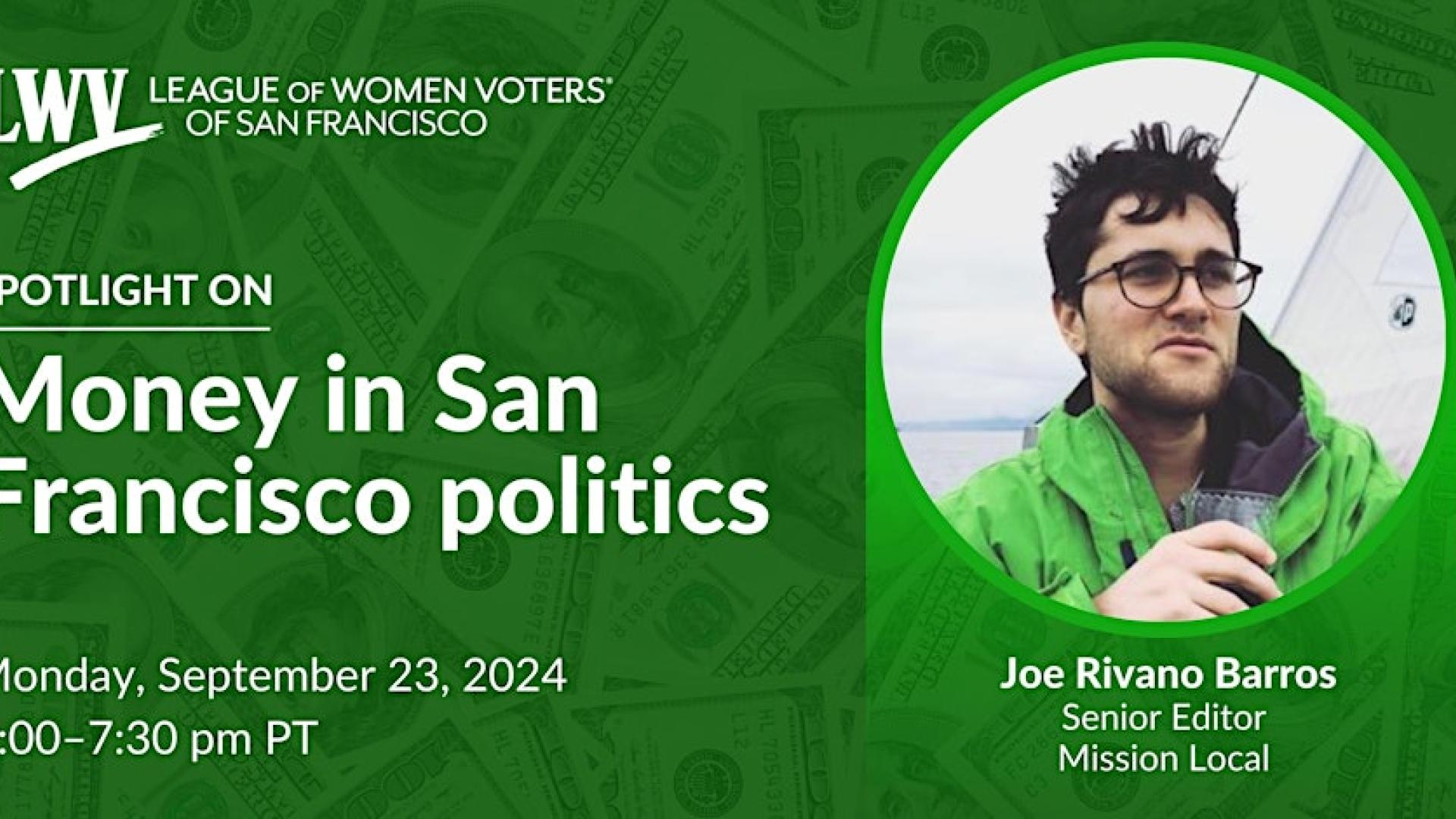 Spotlight On: Money In SF Politics