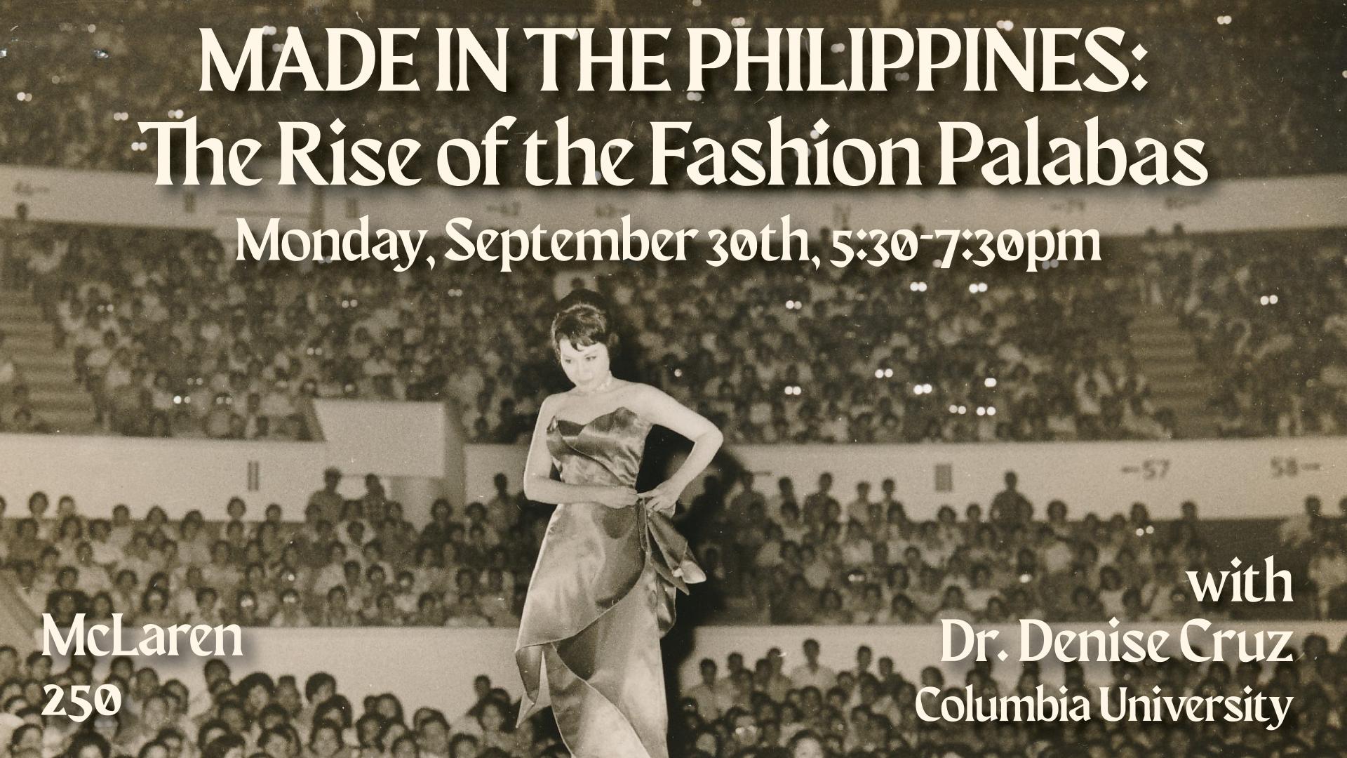 Made in the Philippines: The Rise of the Fashion Palabas