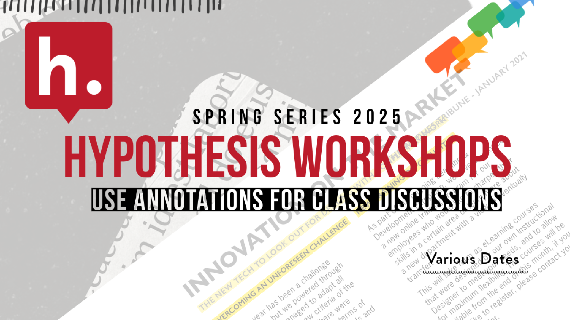Hypothesis workshop Spring series 2025 various dates use annotations for class discussions