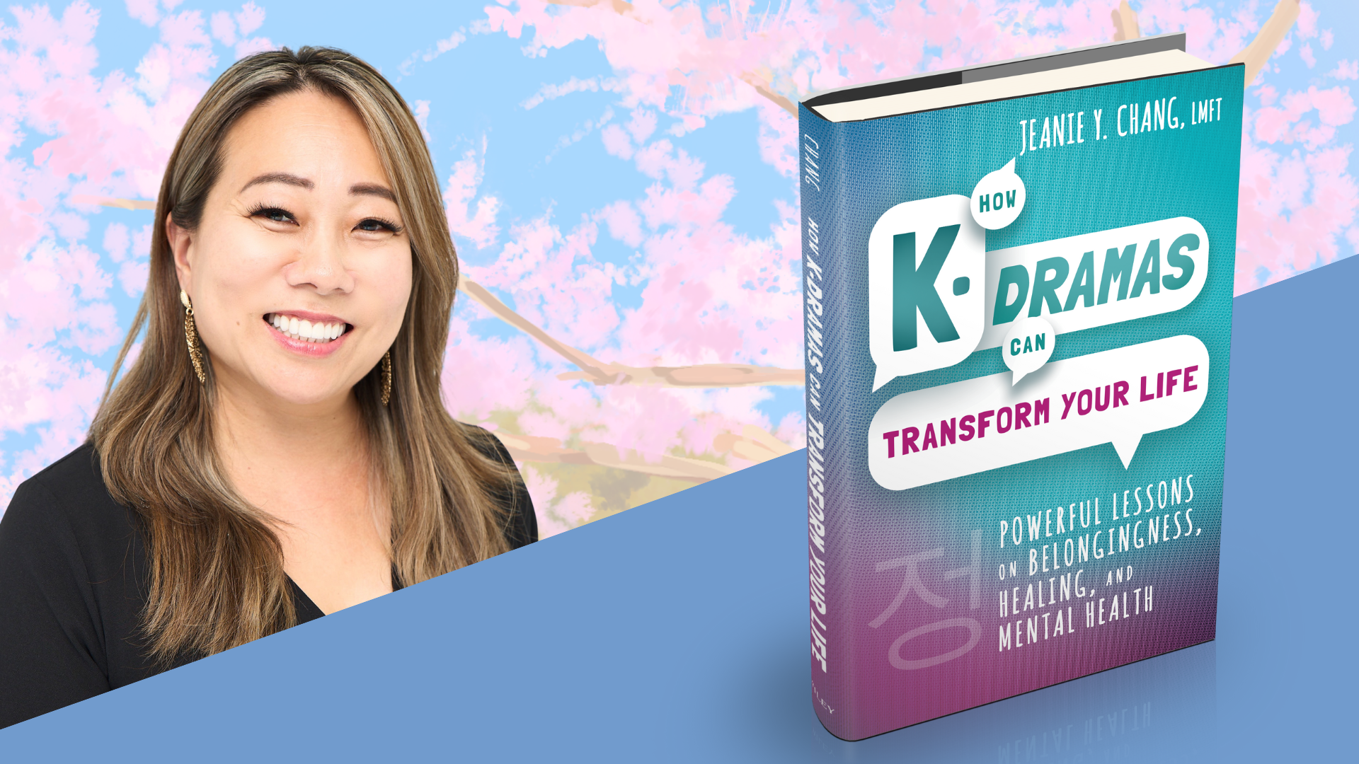 A person smiling with a Cherry Blossom Backdrop with a bookcover of How K-dramas can Transform your Life by Jeanie Chang in the foreground