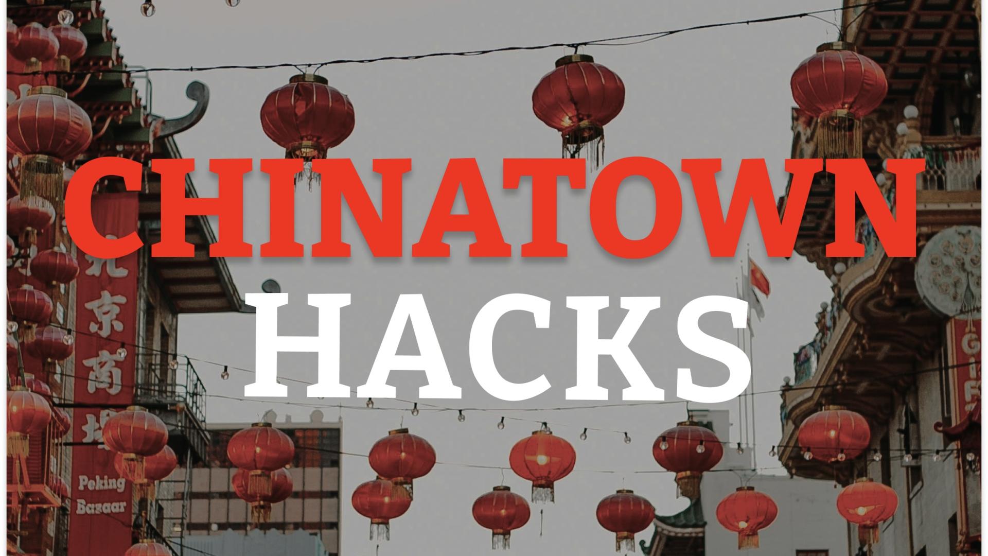 Chinatown Hacks - High School Only