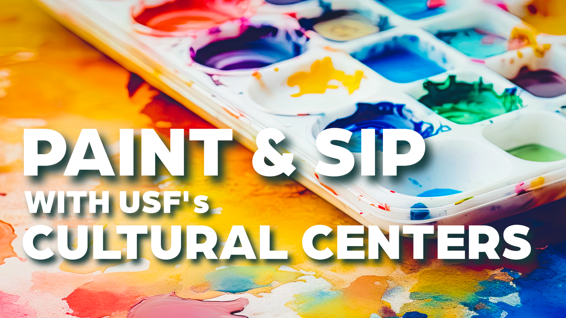 Paint and Sip with USF's Cultural Centers
