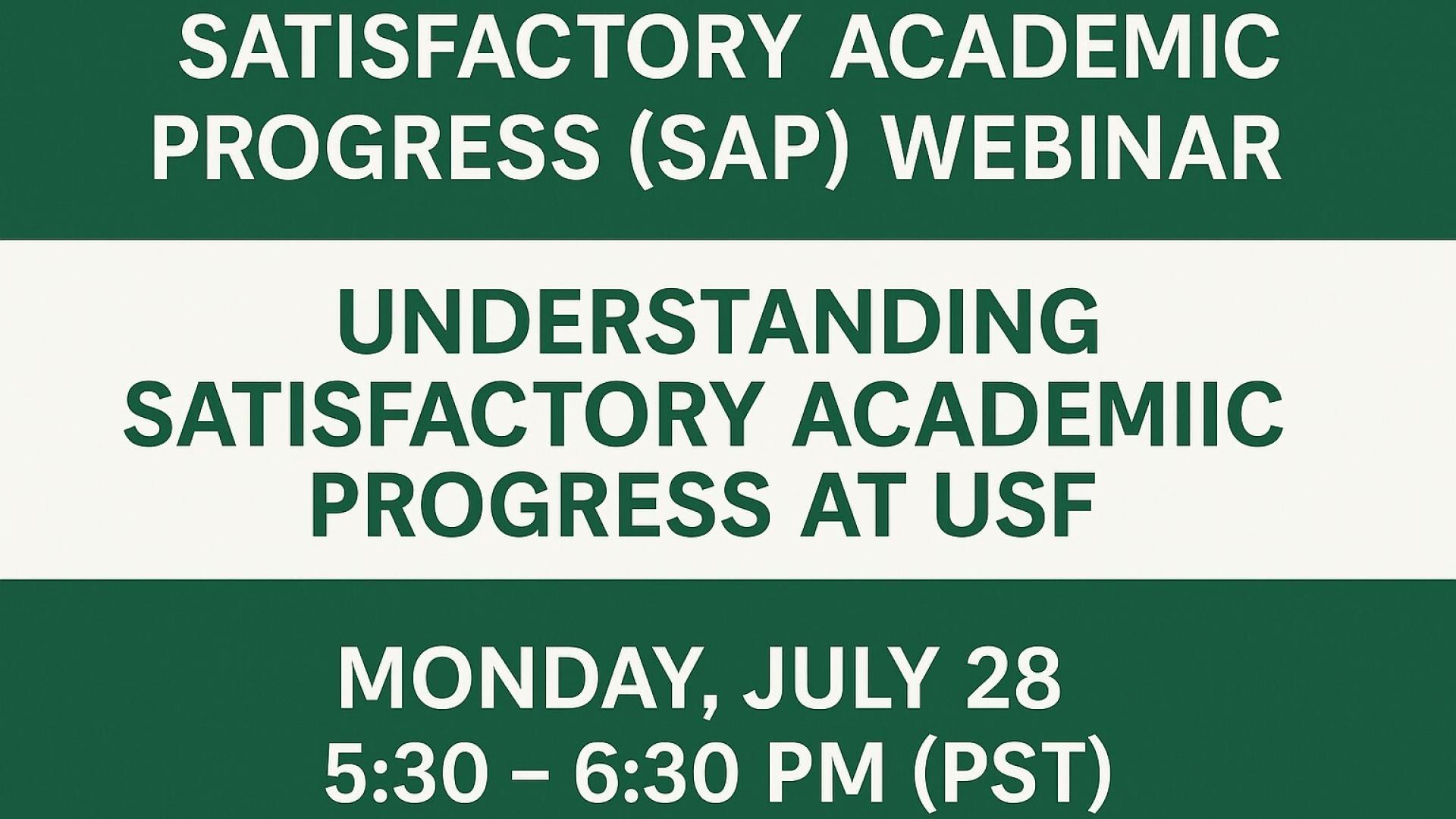 Satisfactory Academic Progress webinar date and time