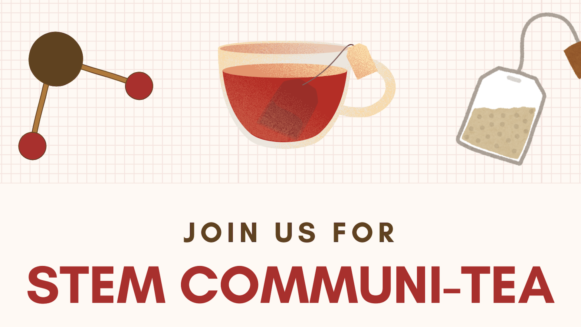 Join Us for STEM Communi-tea