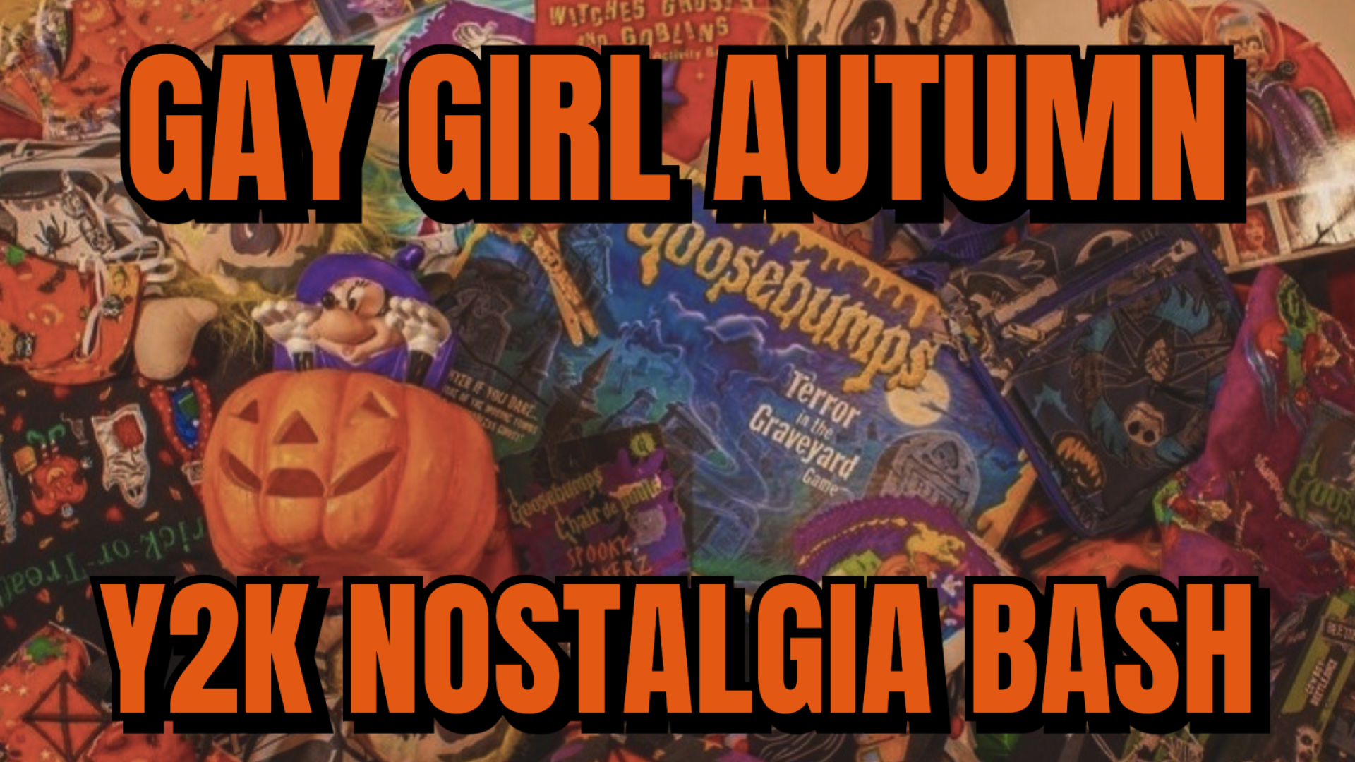 Gay Girl Autumn Y2K Nostalgia Bash