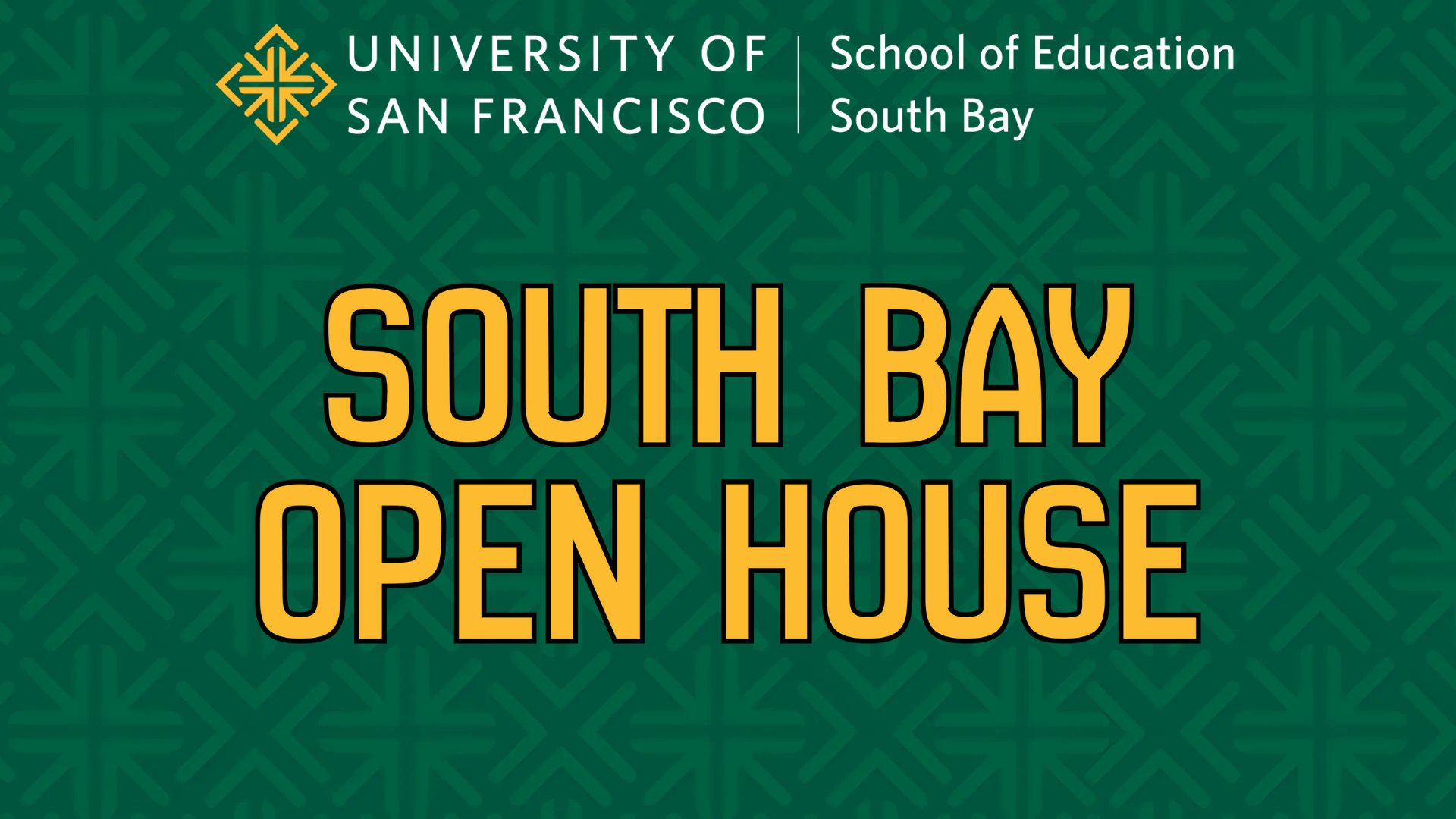 SOUTH BAY OPEN HOUSE