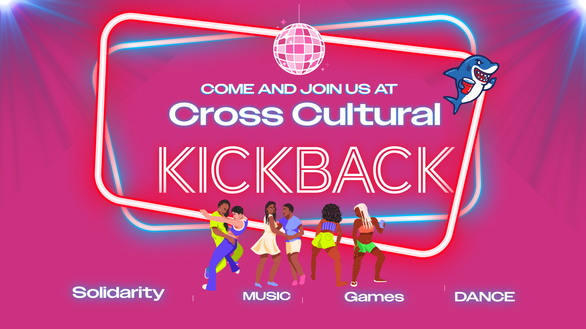 &quot;Cross Cultural Kickback&quot; in font and frame that looks like a neon sign with a disco ball at the top and people dancing at the bottom