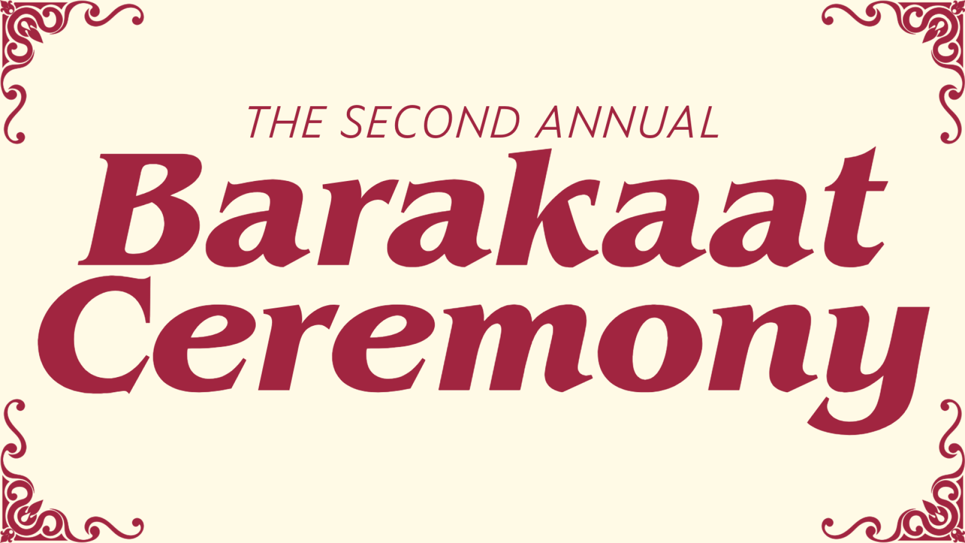 The second annual Barakaat Cermeony