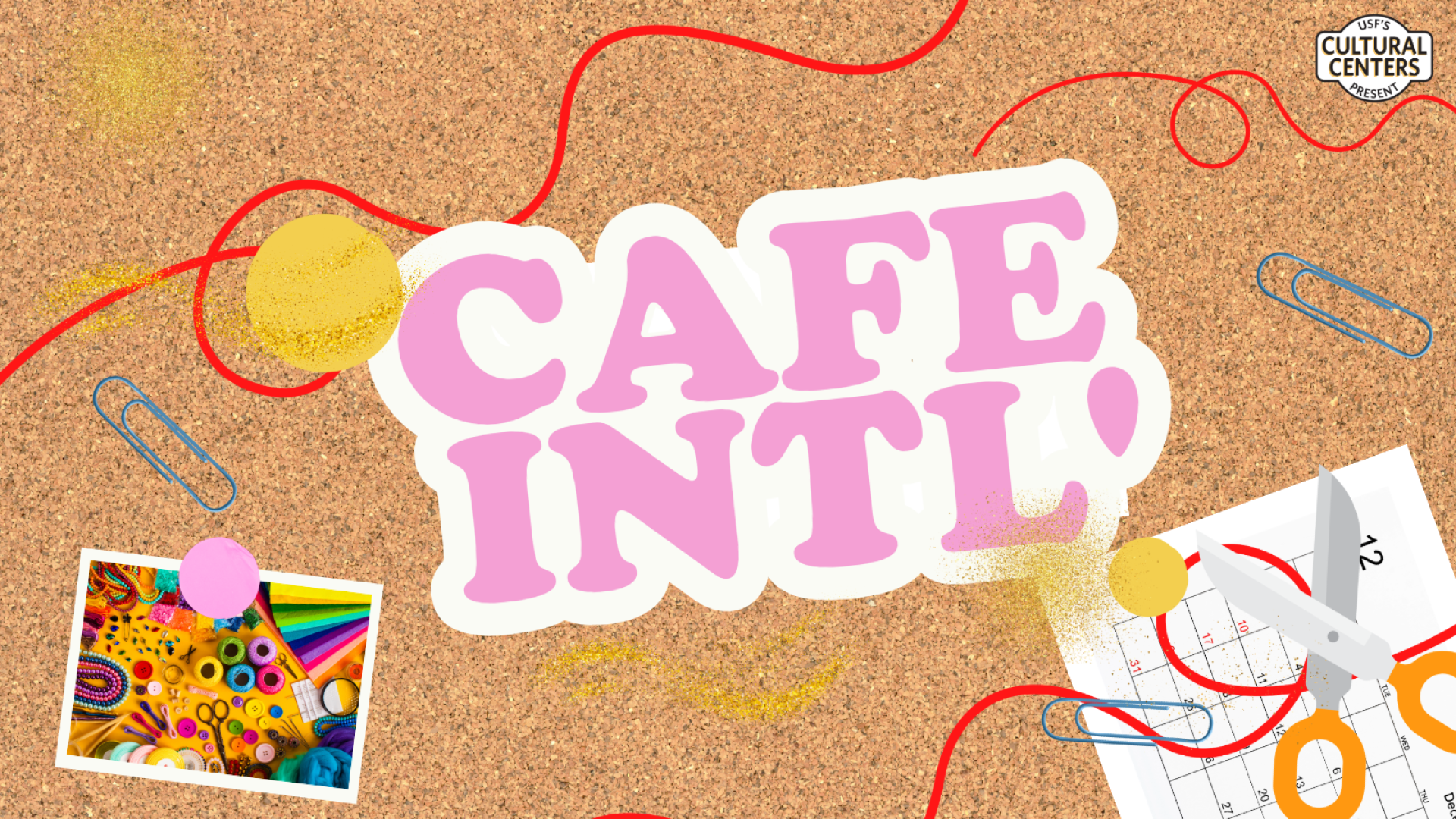 "Cafe Intl'" in pink text on top of a cork board background with crafting supplies around