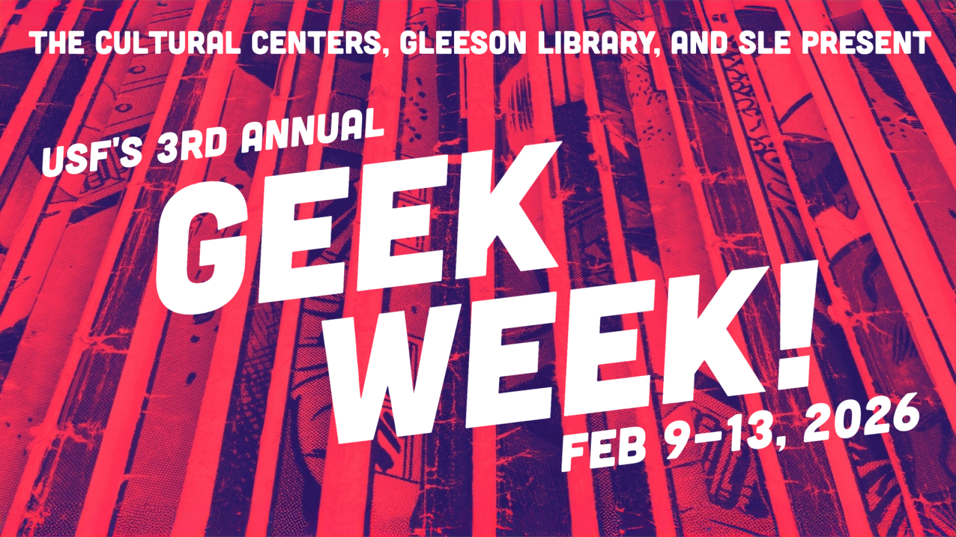 "3rd Annual Geek Week 2026" banner 