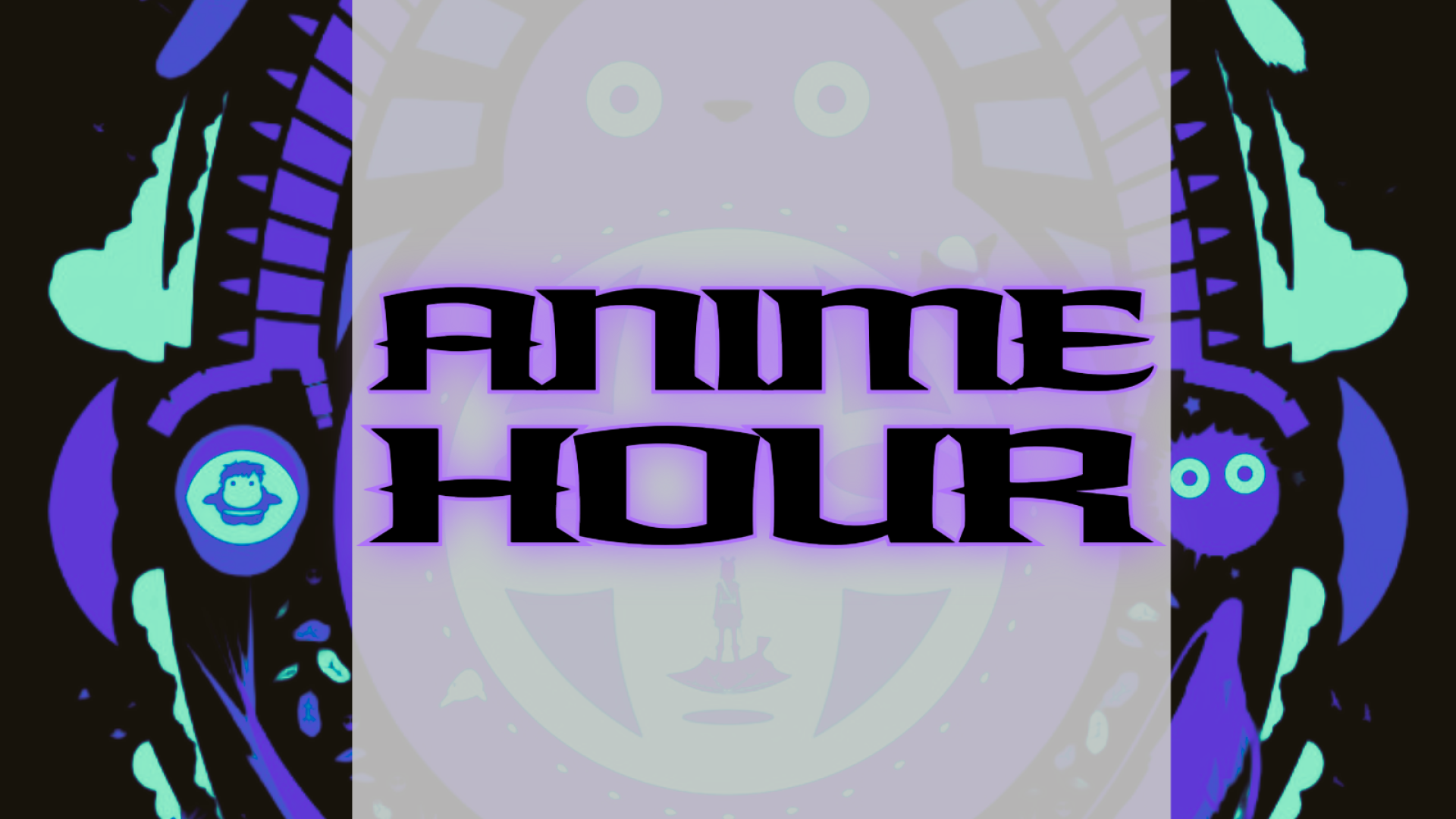 "Anime Hour" on top of a blue and purple image referrencing Studio Ghibli