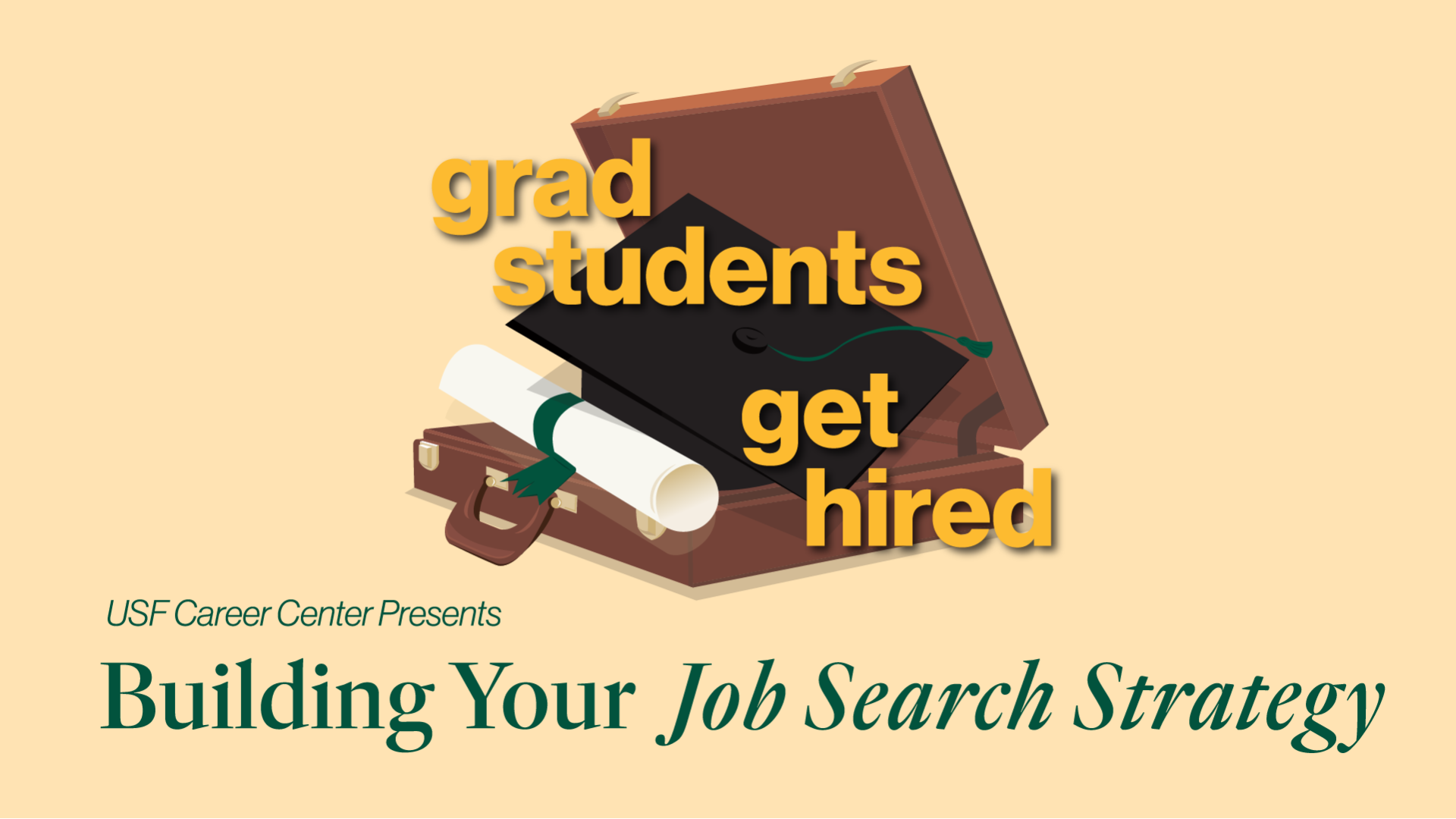 "grad students get hired building your job search strategy"