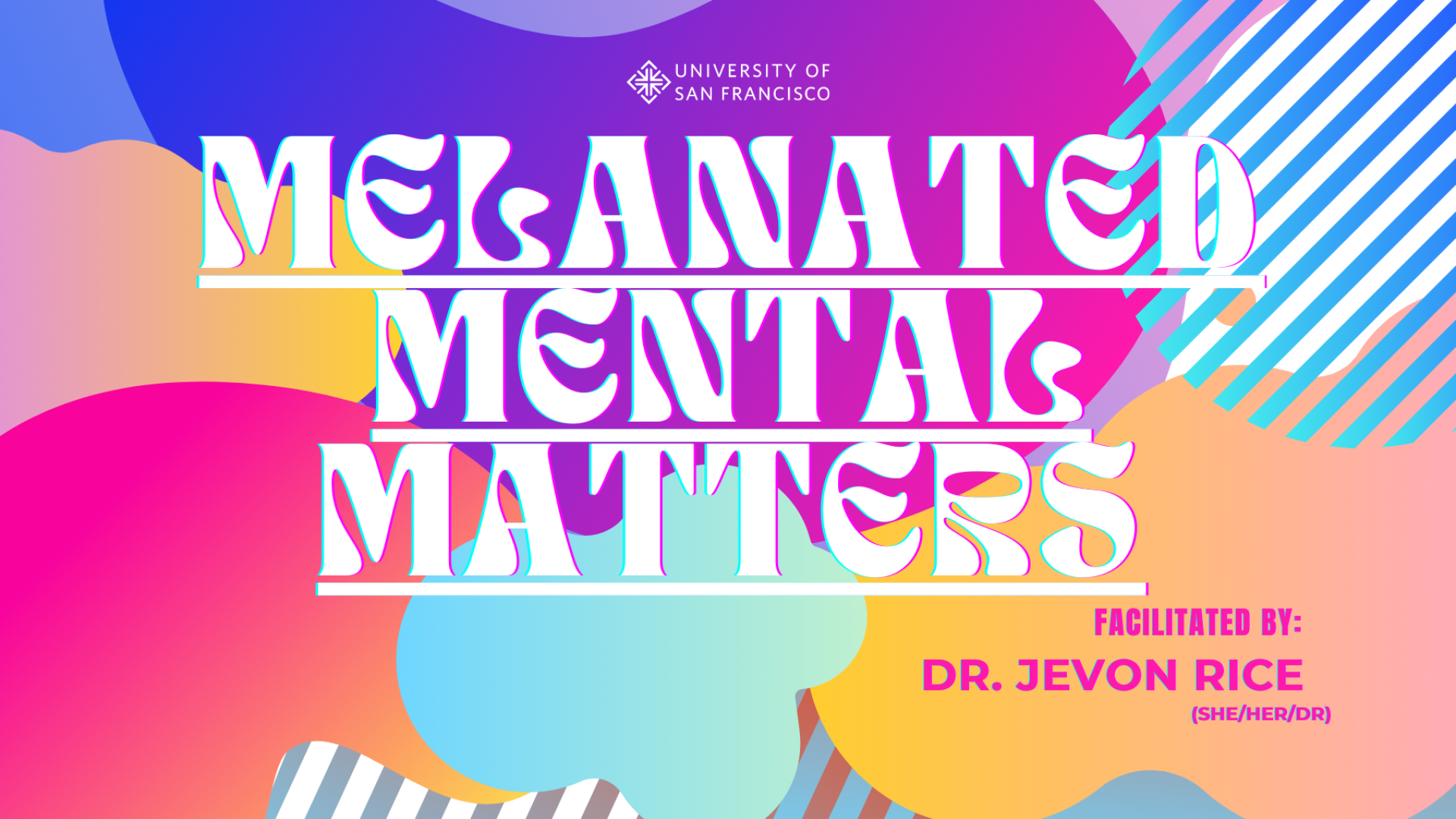 Melanated Mental Matters facilitated by Dr. Jevon Rice