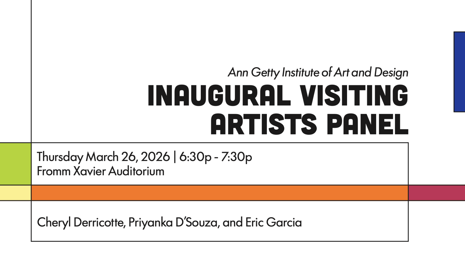 Ann Getty Institute of Art and Design: Inaugural Visiting Artists Panel<br />
