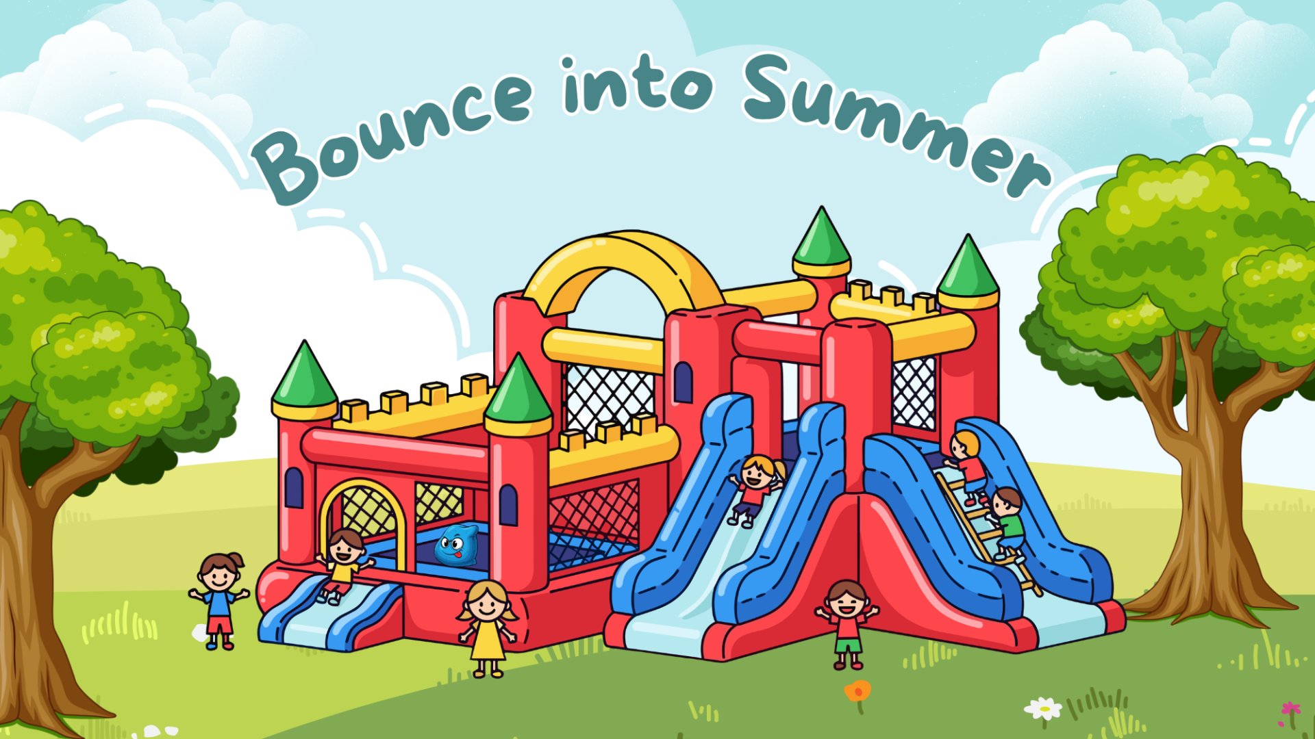 Bounce into Summer with a bounce house as the graphic