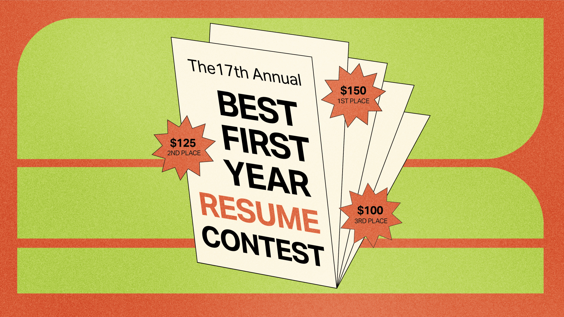 "the 17th annual best first year resume contest"