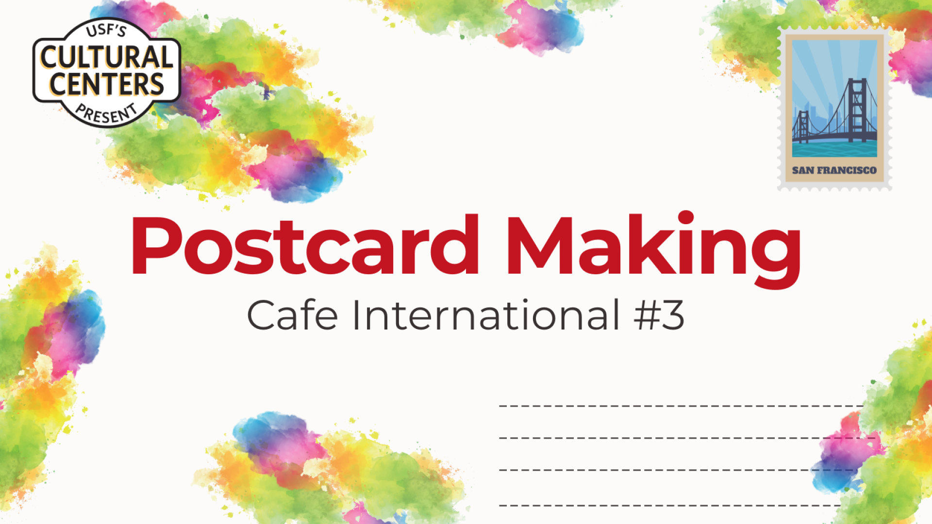 Imagery of paint splatters and lines and a stamp to look like a postcard