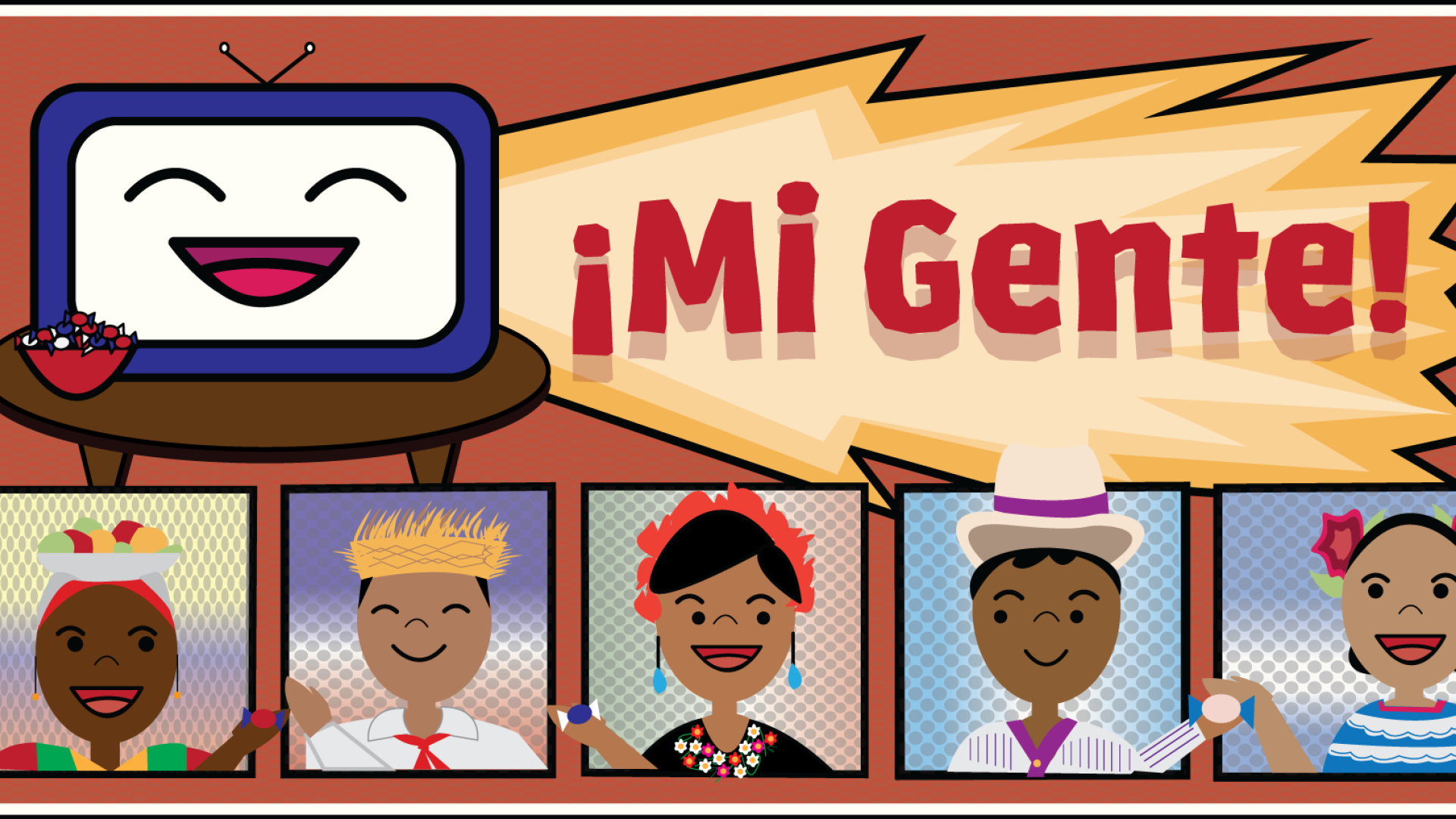 Image of 5 people of varying identities within the Latin American community in front of a smiling TV with the title "¡Mi Gente!" in big red text. 
