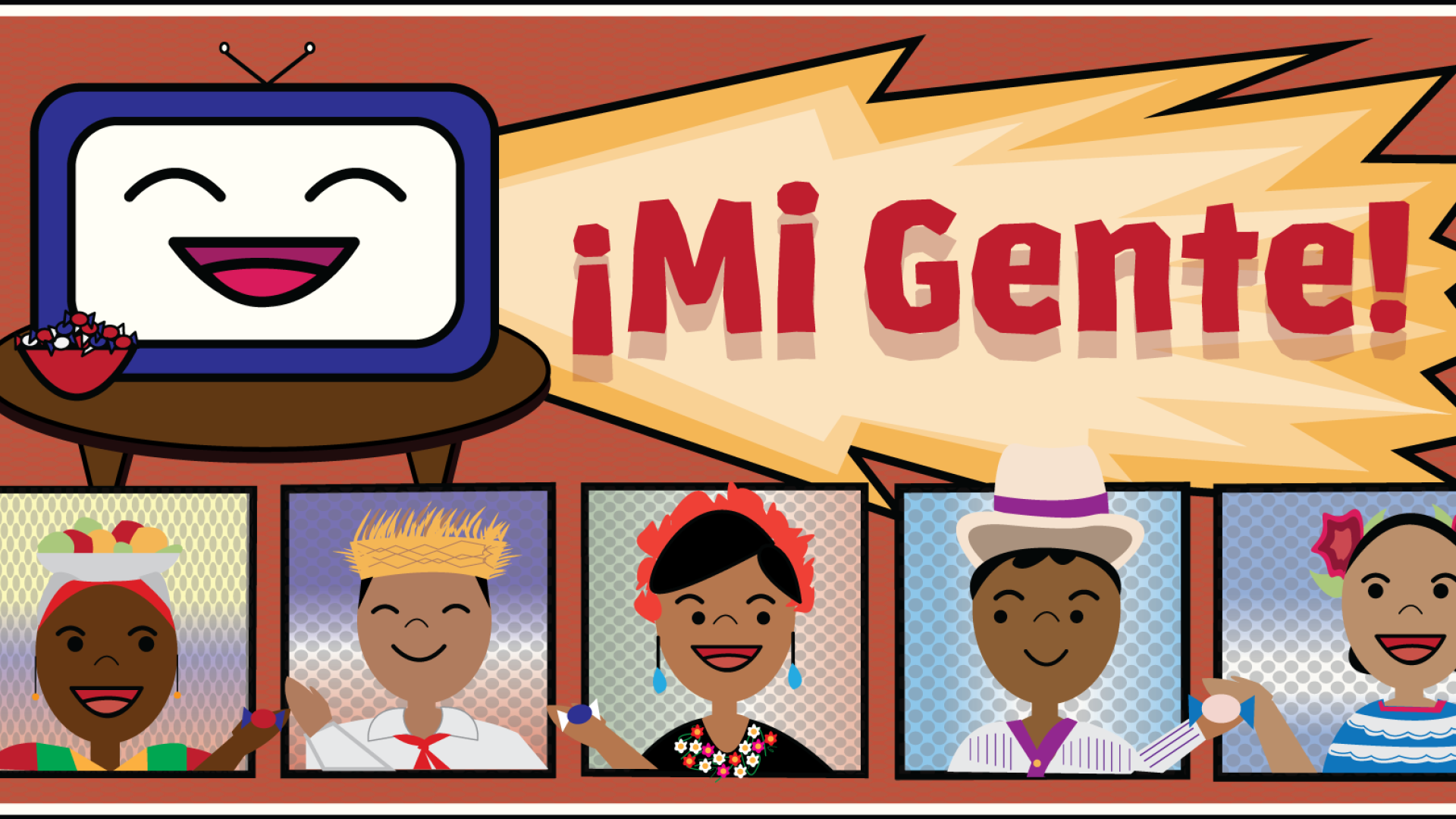 Image of 5 people of varying identities within the Latin American community in front of a smiling TV with the title "¡Mi Gente!" in big red text.